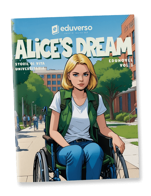 ALICE’S-DREAM-Storie-di-vita-universitaria-Edunovel-Vol.3
